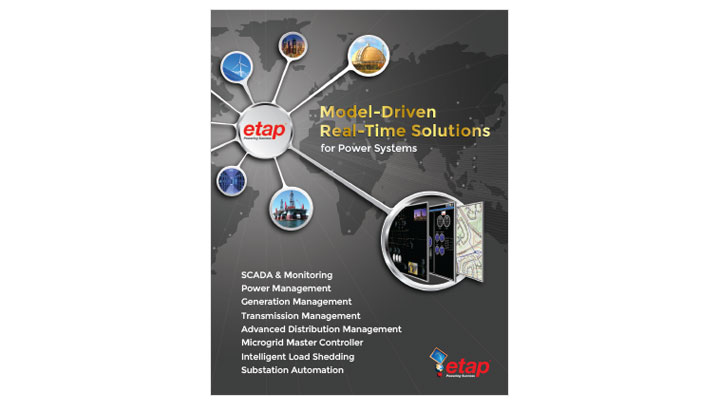 ETAP Real-Time™ - Model-Driven Real-Time Solutions