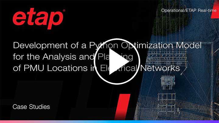Development of a Python Optimization Model for the Analysis and Planning of PMU Locations in Electrical Networks​