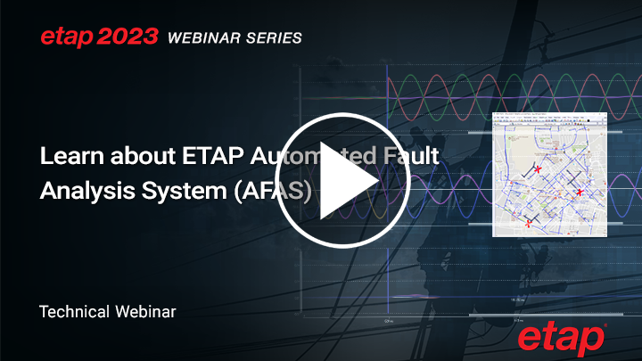Learn about ETAP Automated Fault Analysis Software